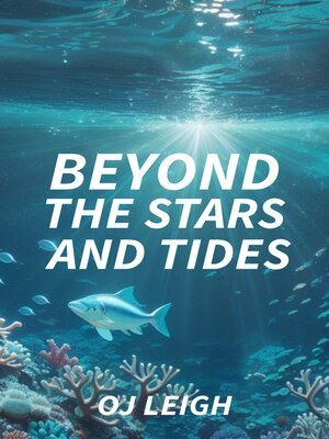 cover image of Beyond the Stars and Tides